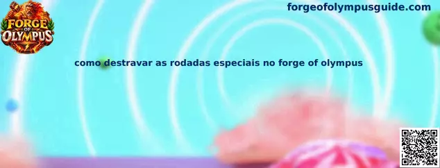 Rodadas Especiais no Forge of Olympus