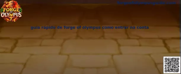 Guia de Acesso Forge of Olympus