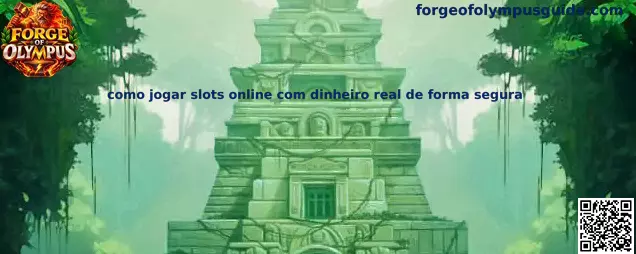 Como jogar slots online com dinheiro real de forma segura